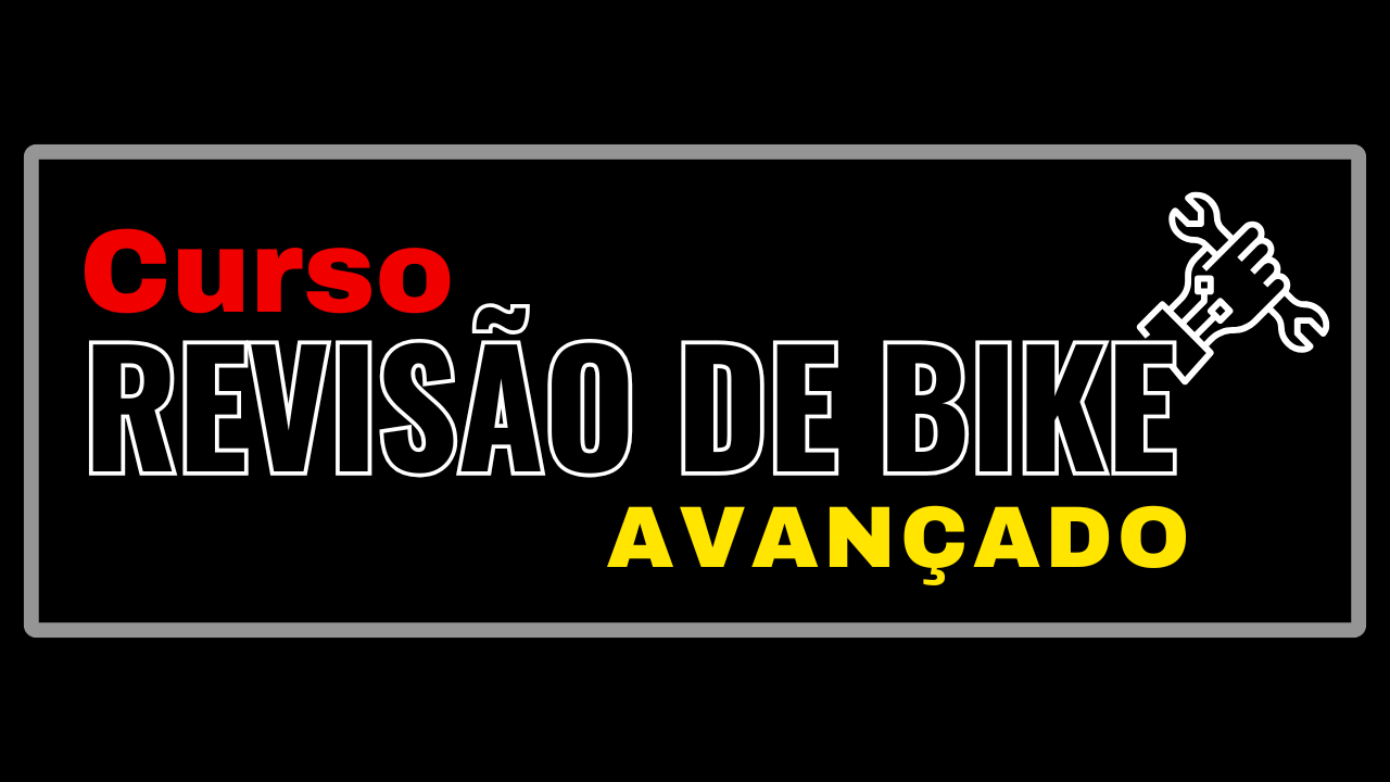 Curso Revisão de Bike – Avançado