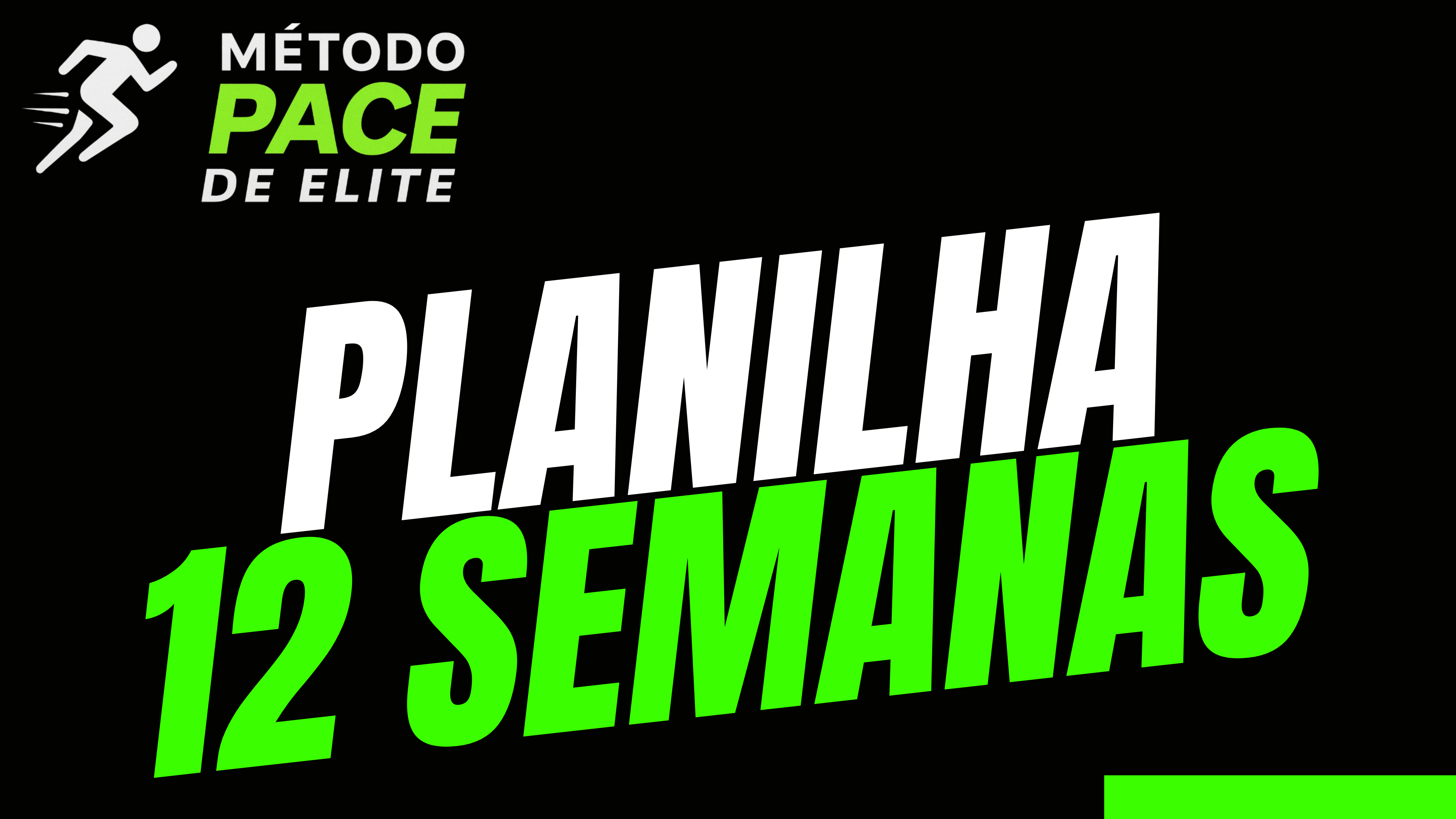 Planilha 12 Semanas – Corrida